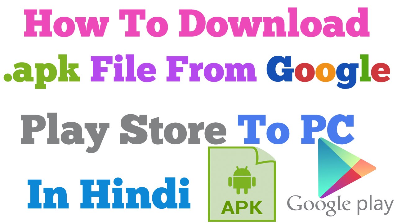google download apk file